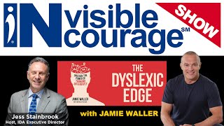 Jamie Waller | Dyslexic Edge | InVisible InCourage | Invisible Disabilities Association