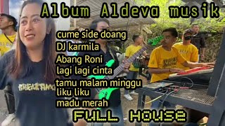 Album Aldeva musik full house bikin betah goyang