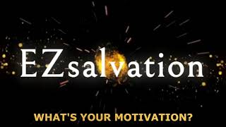 What's Your Motivation?