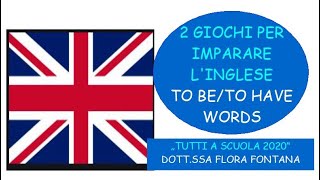 2 giochi per imparare l'inglese #verbs to be/to have #words