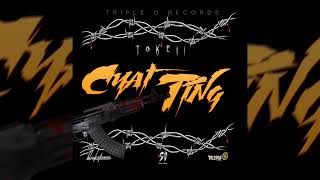 Tokeii - Cyat Ting (Official Audio Visual)