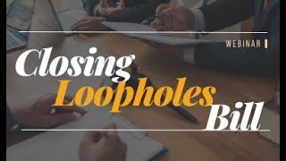 MPAQ & Citation HR Webinar: Closing Loopholes Bill