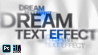 Photoshop: How to Create an Ethereal, DREAM TEXT Effect in CC 2014 and later.