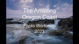 Oregon Coast Photo Workshop 2023