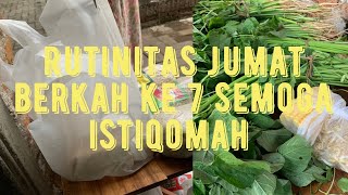 Rutinitas Jumat Berkah Pekan Ke 7 Alhamdulillah