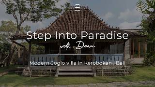 Modern-Joglo villa in Kerobokan l EP. 12 STEP INTO PARADISE with Dewi | Suasa Real Estate.