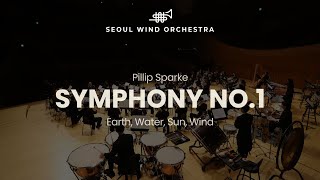 [4K] Pillip Sparke ∙ 「Symphony No.1 Earth, Water, Sun, Wind」 ∙ Seoul Wind Orchestra