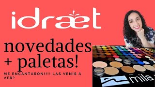 Haul Idraet   Mila Marzi  Cremas Paletas de Sombras Skin Care Novedades Idraet!