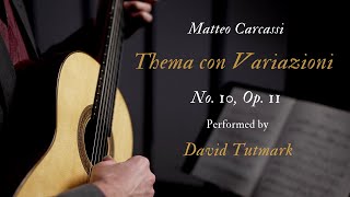 Matteo Carcassi - Thema con Variazioni, No. 10, Op. 11