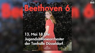 Beethoven 6 mit dem Jugendsinfonieorchester der Tonhalle Düsseldorf