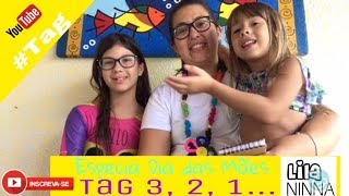 #Tag - Especial Dia das Mães - Tag 3, 2, 1...