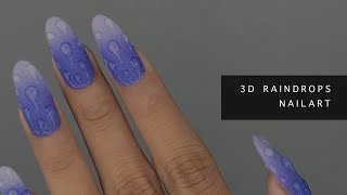 3D Raindrops Nail Art | VS Beauty Parlour