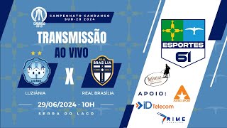 LUZIÂNIA X REAL BRASÍLIA | CANDANGÃO SUB-20 2024 | QUARTAS DE FINAL - VOLTA