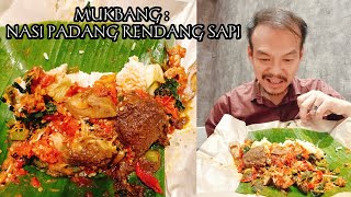 MUKBANG : NASI PADANG RENDANG SAPI