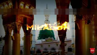 "Mubrak Ho" Eid Milad Un Nabi Status 2020   12 Rabi Ul Awal new Whatsapp Status