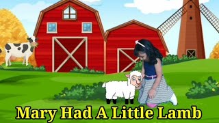 Mary Had A Little Lamb Nursery Rhyme With Lyrics - Cartoon Animation Rhymes & Songs for Children