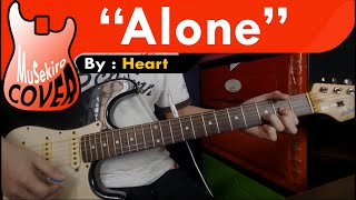 Alone 🎸 - Heart 🎸/ GUITAR Cover / Musekiro #2