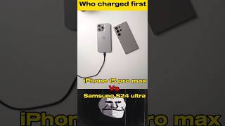 Who Charge First Iphone 15 Pro Max Vs Galaxy S24 Ultra? #shorts