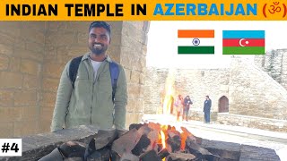 FOUND OLDEST INDIAN TEMPLE IN AZERBAIJAAN.🇮🇳🇦🇿(ॐ)