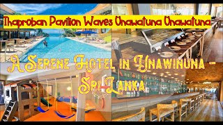 ✅  🌞  🌈   👌  Thaproban Pavilion Waves Unawatuna  | Spend Your Vacation in Sri Lanka.