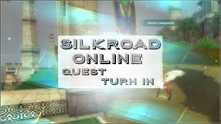 Silkroad - Quest Turn In - Gameplay