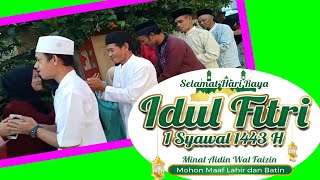 Selamat Hari Raya Idul Fitri 1443 H