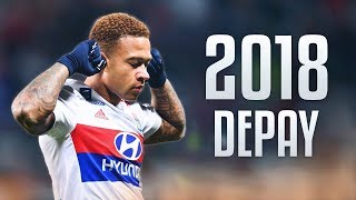 Memphis Depay - Crazy Skills & Goals 2018 ● Olympique Lyonnais | HD