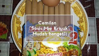 Cemilan "SOSIS MIE KRIYUK", Mudah banget !! | Menu Buka Puasa