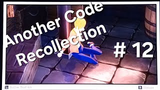 Another Code Recollection #12 (Jessica im Weinkeller?!)