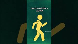 How to walk like alpha