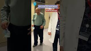 Maladie De Parkinson - Avant la chirurgie/ Après la chirurgie #parkinson #shorts