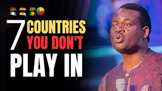 Seven (7) Countries you don't dare play in - Apostle  Arome Osayi