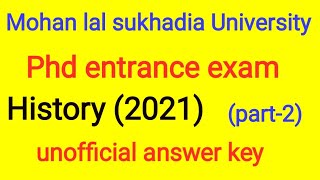 Mohan lal sukhadia University Udaipur PHD entrance exam History 2021 (unofficial answer key)