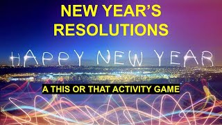 NEW YEARS RESOLUTION - This or That PE Activity Game for Remote or In-Person School