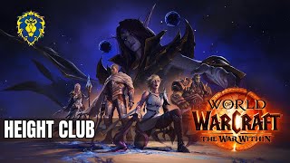 WoW The War Within | Alliance Quests - Height Club