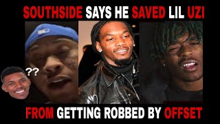 Southside Says He Saved Lil Uzi Vert From Getting Robbed By Offset 😯