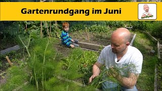 Gartenrundgang Juni 2022