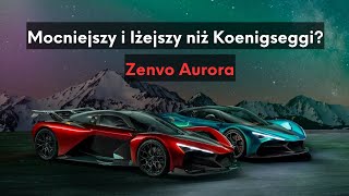 MOCNIEJSZY I LŻEJSZY NIŻ KOENIGSEGGI CZY BUGATTI? | NOWE ZENVO AURORA