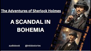 The Adventures of Sherlock Holmes - A Scandal in Bohemia