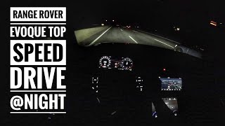 Range Rover Evoque D180AWD (2020) | POV Drive on German Autobahn - Top Speed Drive at night