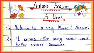 5 lines on autumn season in English | few lines about autumn season | short essay on autumn season