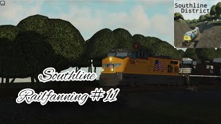 Southline District Railfanning #11