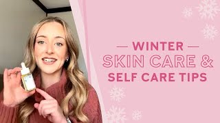 Skin Care and Self Care Tips for Winter With Mary Kay