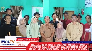 KAMPUNG CUGAH MENGUCAPKAN TERIMAKASIH KEPADA PEMERINTAH PUSAT & KABUPATEN SUDAH MEMBERIKAN BANTUAN !