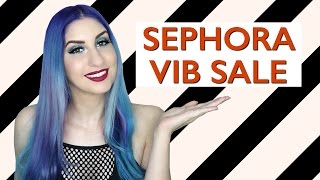 SEPHORA VIB SALE MUST-HAVES