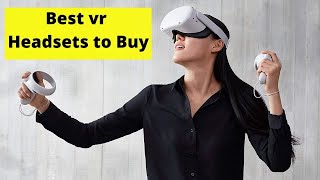 Best VR headsets to buy in 2022