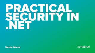 Practical Security In .Net by Nestor Moroz