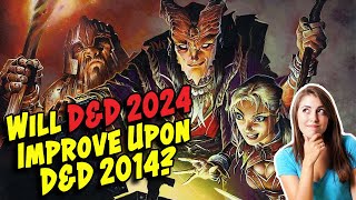 Will D&D 2024 Improve Upon D&D 2014?