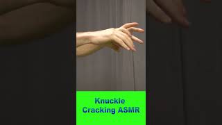 Relaxing Knuckle Cracks *Asmr*🤝💥