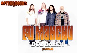 ASTV | FU MANCHU guitarist Bob Balch